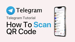 How To Scan QR Code in Telegram 2024  Telegram Tutorial [upl. by Javier]