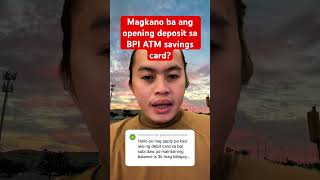 🔴 How much initial deposit to open savings account at BPI [upl. by Desireah847]