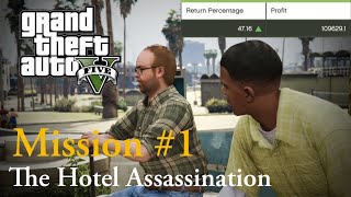 GTA 5  Mission 1  The Hotel Assassination  Stock market guide 1080p [upl. by Aicen]