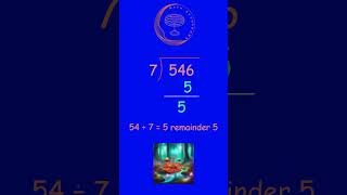 Division Math Trick 546 divided by 7 mathmushrooms maths math division vedicmaths mathematics [upl. by Enajyram]