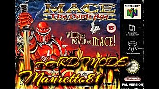 MACE THE DARK AGE N64 FULL HD  MODALITA DIFFICILE  LO SO A MEMORIA💪😎 [upl. by Alwitt]