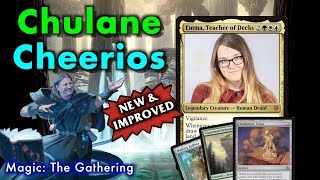 The New And Improved Chulane Cheerios  Magic The Gathering  Commander  Featuring Emma Handy [upl. by Haral72]