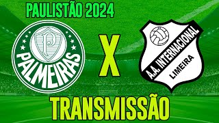 PALMEIRAS X INTER DE LIMEIRA l AO VIVO DIRETO DO ALLIANZ l PAULISTÃO 2024 l AO VIVO [upl. by Ennaeed948]