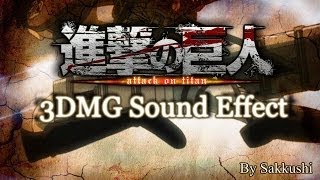 3D Gear Sound effect  Shingeki no kyojin  Attack on Titan by Sakkushi [upl. by Suiravaj226]