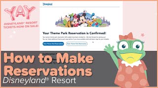 How to Make Disneyland Reservations  Disneyland Resort [upl. by Ttezzil806]