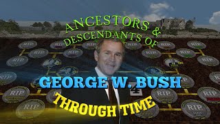 Ancestors and Descendants of George W Bush 18252023 [upl. by Tarra]