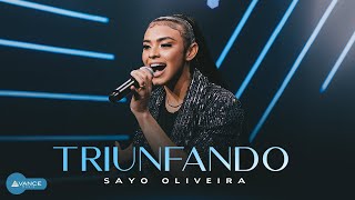 Sayo Oliveira  Triunfando Clipe Oficial [upl. by Wendie]