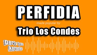 Trio Los Condes  Perfidia Versión Karaoke [upl. by Idham]