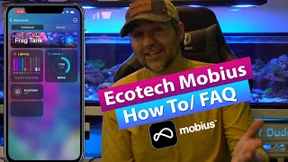 Ecotech Mobius How To Setup FAQ Calibrate Battery backup closed loop Scene widget schedule [upl. by Halsey]