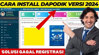 CARA INSTAL DAPODIK 2024 YANG BENAR [upl. by Ydnolem]