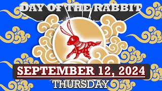 Day of the Rabbit September 12 2024 Thursday [upl. by Faulkner]