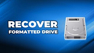 How to Recover Files from Formatted Hard Drive [upl. by Roehm]