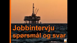 Jobbintervju spørsmål og svar [upl. by Hornstein]