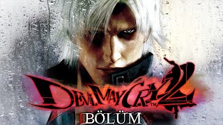 Kapat kardeşim o portalı  Devil May Cry 2  1Bölüm [upl. by Etnoid598]