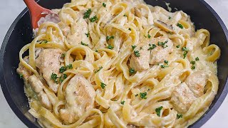 Ive Never Had Such Delicious Pasta Chicken Fettuccine Alfredo Recipe [upl. by Siraj942]