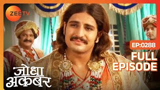 Akbar को उसकी बेगमो की फ़ौज ने जिताया  Jodha Akbar  Ep 288  Zee TV [upl. by Laro]