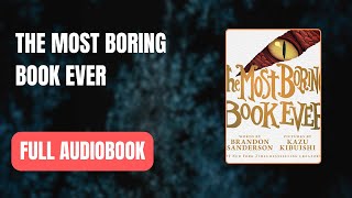 The Most Boring Book Ever by Brandon Sanderson Full AUDI0B00K 👇👇 [upl. by Alicia]