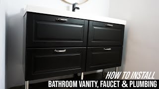 How To Install IKEA Bathroom Vanity Cabinet With Sink And Faucet  Complete With Plumbing [upl. by Anitsyrhc]