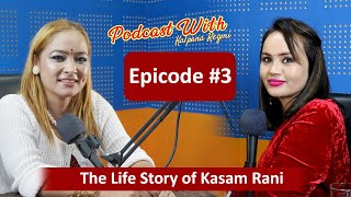 2024 Kasam Rani thakuri  Kalpana Regmi life story [upl. by Ger503]