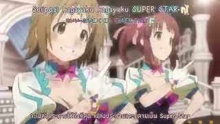 THE iDOLMSTER Cinderella Girls OP  quotStarquot Thai Sub [upl. by Annaliese]