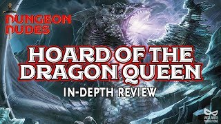 Hoard of the Dragon Queen Review  DampD 5e Module [upl. by Abihsat669]