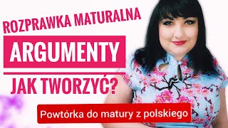 Rozprawka maturalna argumenty i przykłady Powtórka do matury z polskiego [upl. by Khanna]