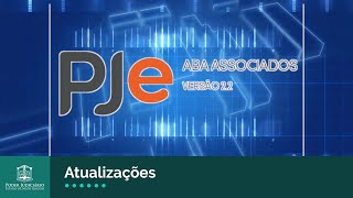 Tutorial PJe – Aba Associados Versão 22 [upl. by Newhall]