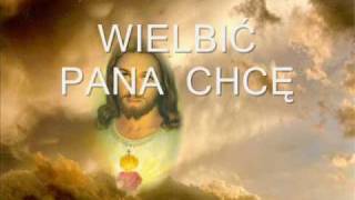 WIELBIĆ PANA CHCĘ  KARAOKE [upl. by Eirehc]