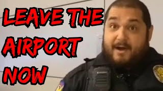 Frauditor gets TRESPASSED from AIRPORT EPIC FAIL [upl. by Arther]