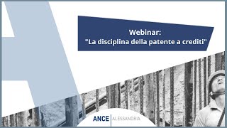 Webinar quotLa disciplina della patente a creditiquot [upl. by Borchers]