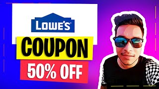 Lowes Coupon Code That Works  Best Lowes Promo Code Discount 50 OFF [upl. by Orecul]