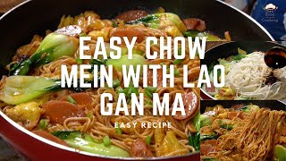 Easy Chinese Fried noodles Chow Mein 炒麵 Recipe with Lao Gan Ma [upl. by Soisanahta847]