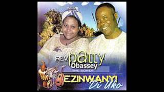 Patty Obasi  Onwu  Nigerian Gospel Music [upl. by Eceertal]