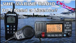 VHF Marine Radio  Do I Need A Licence [upl. by Corena413]