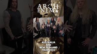 Arch Enemy  Australia amp New Zealand Tour 2023 [upl. by Nnylorac]