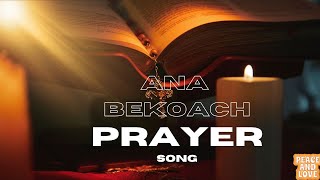 Ana Bekoach The Ultimate Prayer for Protection and Spiritual Cleansing [upl. by Nnaeiram]