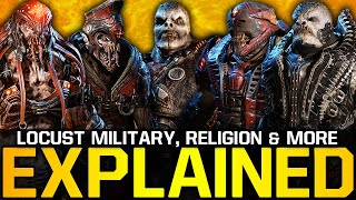 The LOCUST HORDES Military Religion amp More EXPLAINED Gears of War Lore [upl. by Lumpkin]