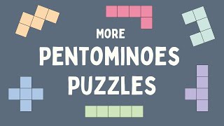 More Pentominoes Puzzles [upl. by Suravat750]