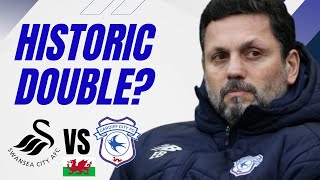 Can Cardiff City Finally Do the Double Over the Swans [upl. by Arlon274]