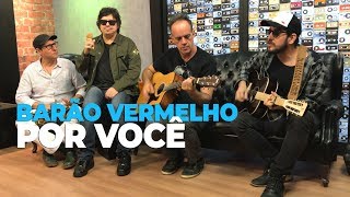 Barão Vermelho  Por Você  Mix FM [upl. by Halland190]