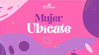 Evento ¡Mujer Ubícate by Preciosas de Dios [upl. by Alamat]