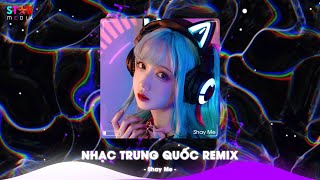 Top 10 Nhạc Trung Quốc Remix 2024  Nhạc Hoa Remix Hot TikTok  Full Set Nhạc Trung Remix Hay Nhất [upl. by Lytle]