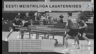 Eesti Meistriliiga Lauatennises 23112024 kell 1000 TalTech Spordiklubi  Viimsi LTKEMSERV [upl. by Darrick]