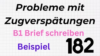 Probleme mit Zugverspätungen B1 Brief schreiben germanlevelb1  briefschreiben  b1prufung [upl. by Voltmer]