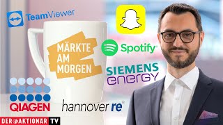 Märkte am Morgen Qiagen Siemens Energy Hannover Rück TeamViewer Snap Spotify [upl. by Edwina]