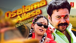 Osalama Ailesa Video Song  Runway  Dileep  Bhavana  Karthik  Gireesh Puthenchery Suresh Peters [upl. by Kho180]