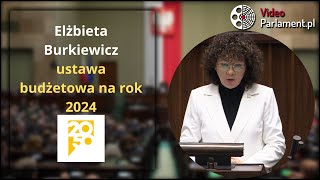 Elżbieta Burkiewicz  ustawa budżetowa na rok 2024 [upl. by Nedrob]