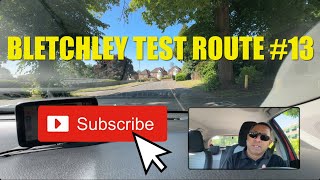 BLETCHLEY TEST ROUTE 13 [upl. by Oniuqa]