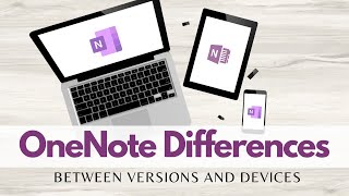 Differences between OneNote app amp OneNote for Windows 10 [upl. by Brigette128]