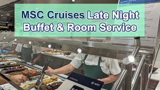 MSC Cruises Late Night Buffet amp Room Service Menus 2024 [upl. by Velvet]